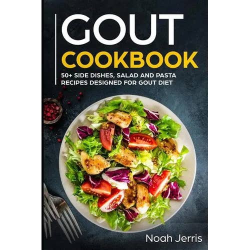 Books by splitShops - Wholesale Cookbooks & Food - Gout Cookbook: 50+ Side Dishes, Salad and Pasta Recipes Designed for Gout Diet - Paperback