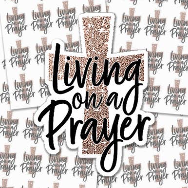 Trendy Transfers - Wholesale Sticker - Living On A Prayer Sticker Sheet