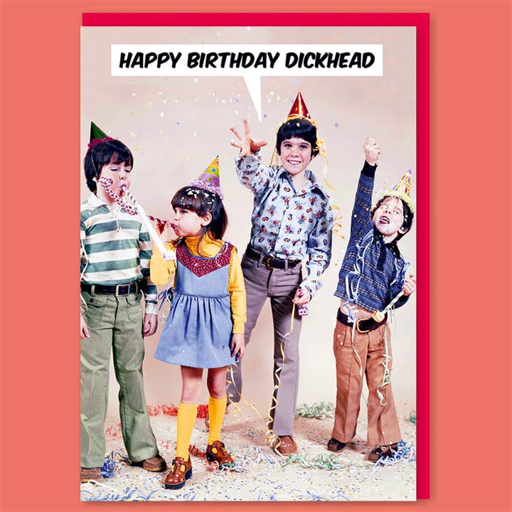 Happy birthday dickhead Greeting Card for wholesale by Dean Morris Cards
