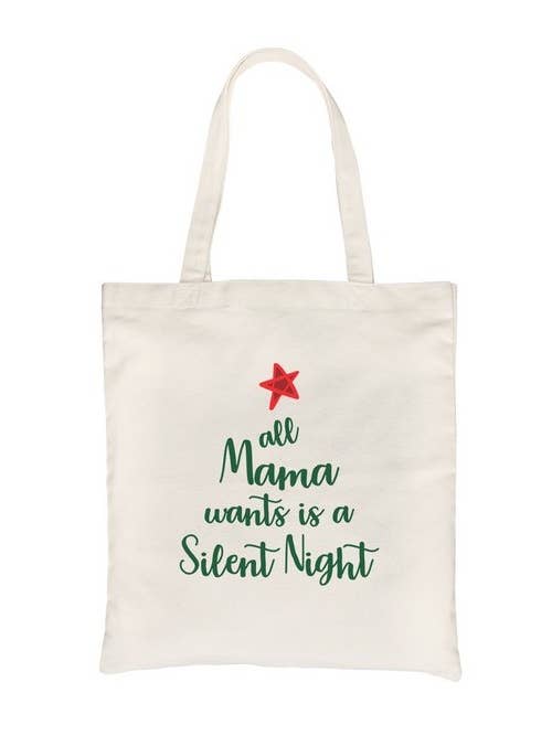 Sac en toile Mama Wants Silent Night pour la vente par 365 In Love
