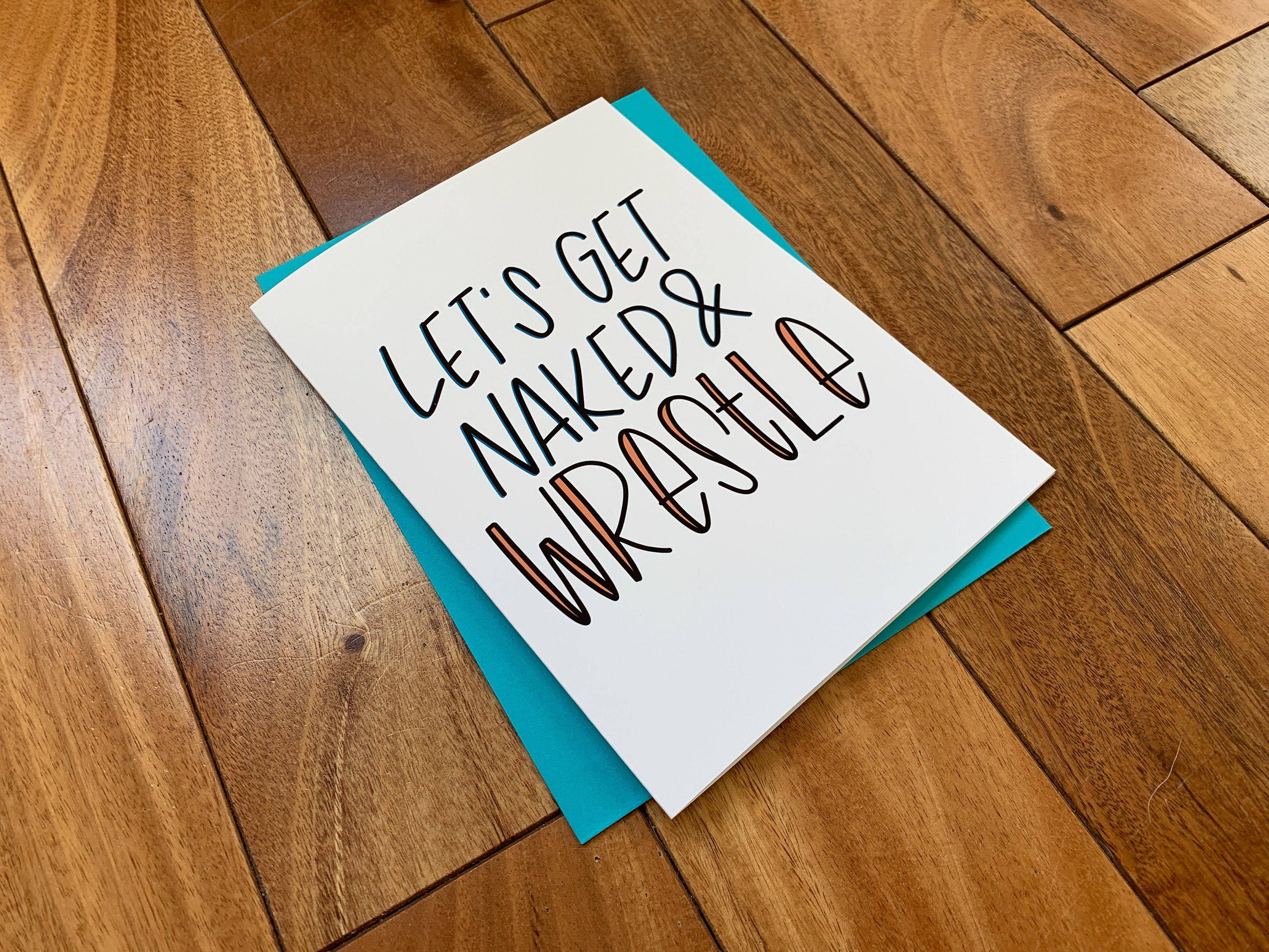 Stone Donut Design, LLC - Wholesale Valentine's Day Card - Let's Get Naked and Wrestle Funny Valentine's Day Card1