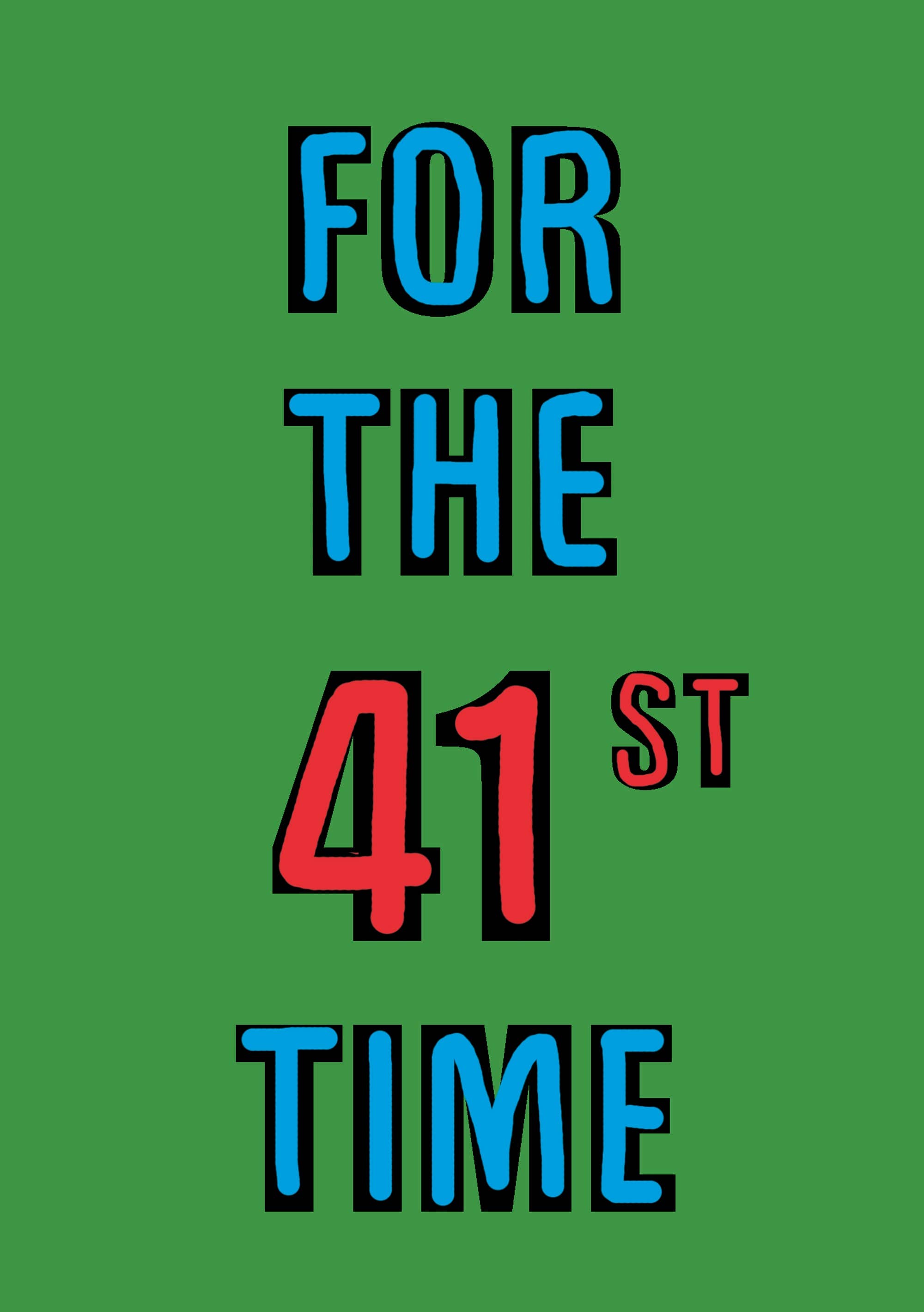 Duggoons Greeting Cards – wholesale Birthday card – Funny 41st Birthday High-Quality Humorous Card1