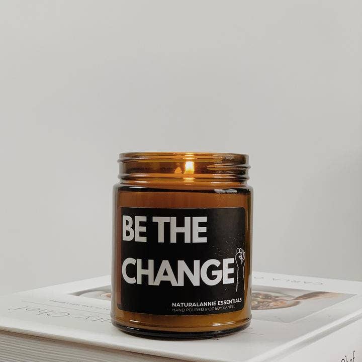 NaturalAnnie Essentials - Wholesale Jar/Filled Candle - Be The Change! Soy Candle 9oz1
