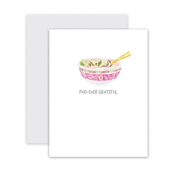 "Pho-ever Grateful" Greeting Card for wholesale by Cross and Dot