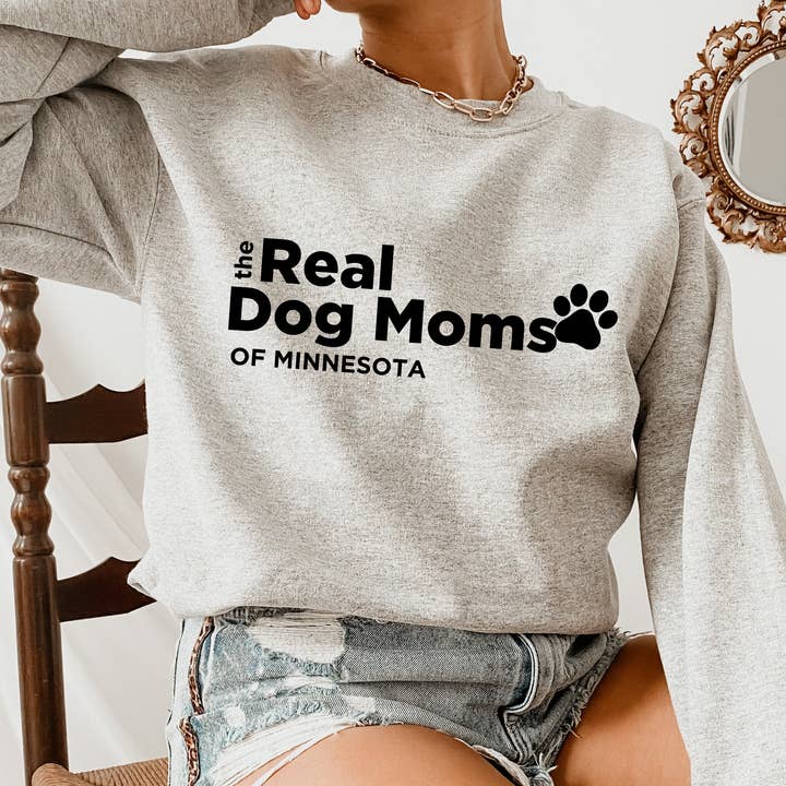 The Real Dog Moms of Minnesota, Funny Housewives Meme Gift for wholesale by Dog Mom Apparel