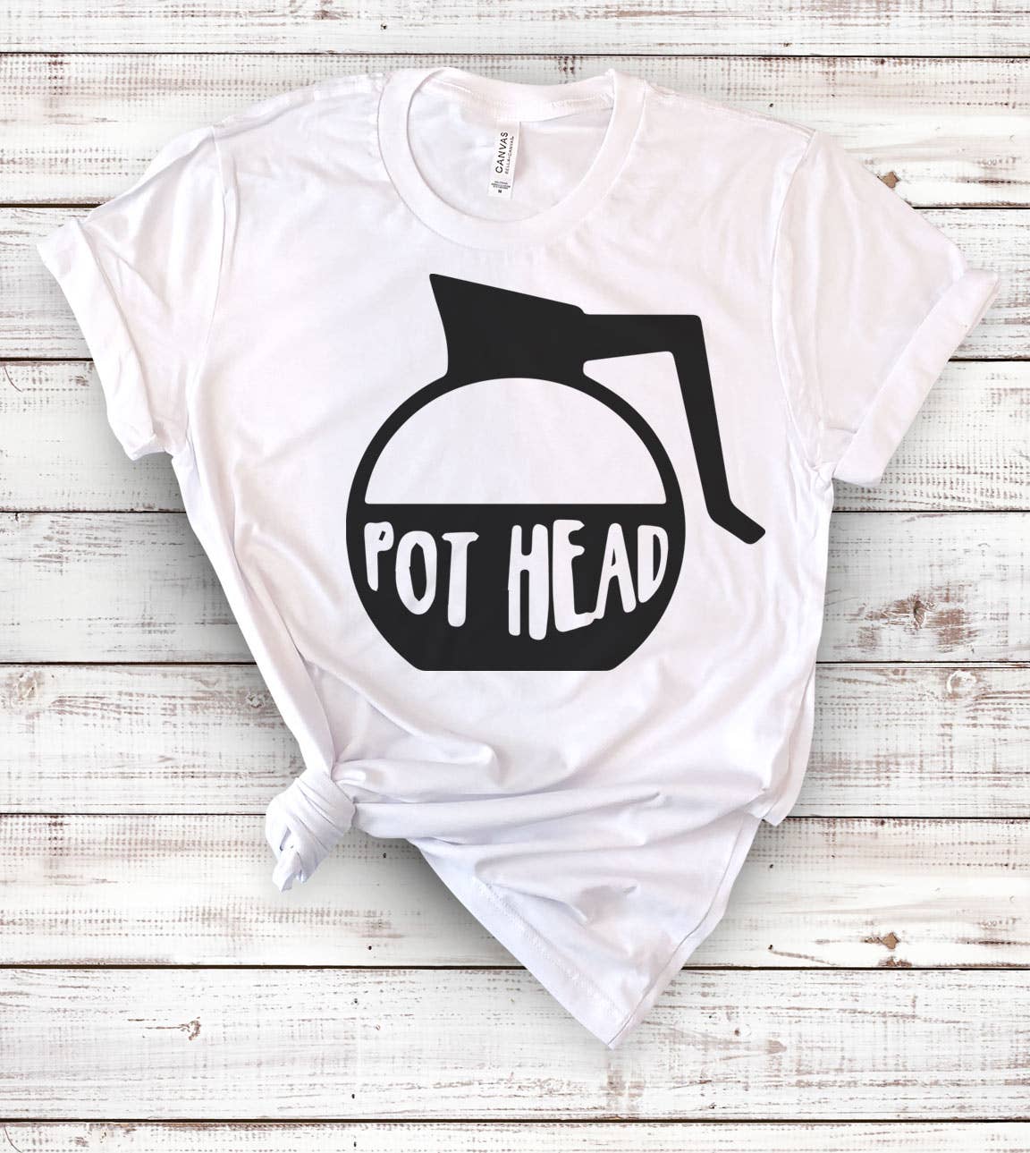 House Of Rodan – Großhandel T-Shirt (Grafikdruck) – Unisex – Pot Head Pothead T-Shirt Coffee Lustiges Sassy Cute Pot2
