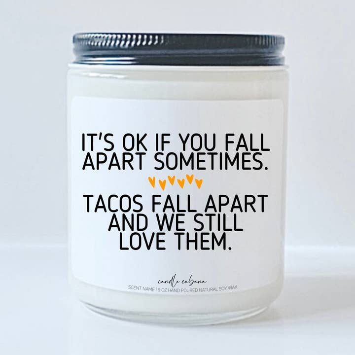 Its OK if you fall apart..Motivational Soy Candles Vegan for wholesale by Candle Cabana