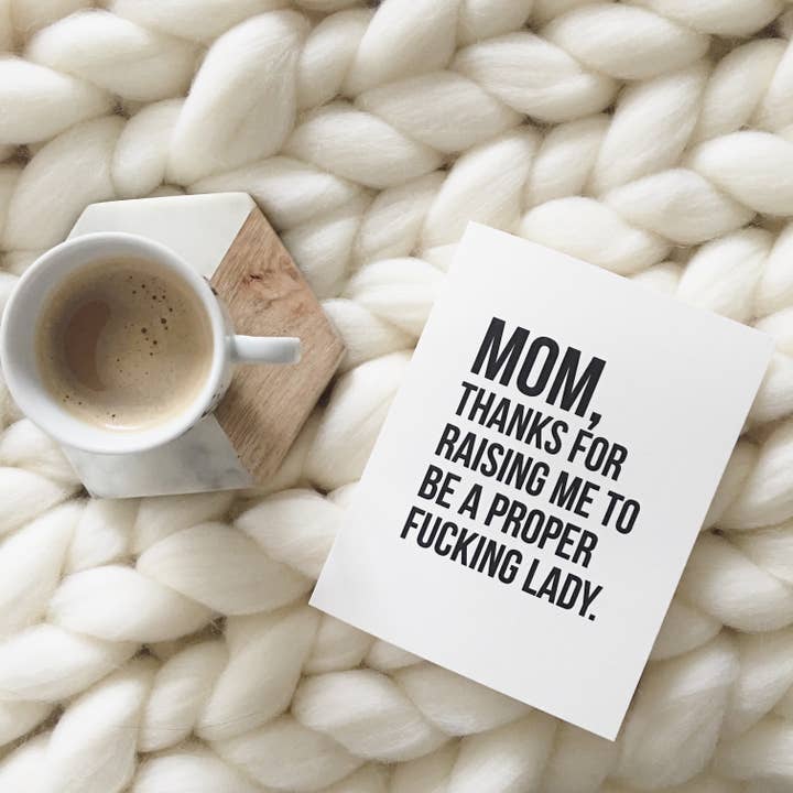 Funny Mother's Day Card - Proper Fucking Lady for wholesale by Top Hat and Monocle