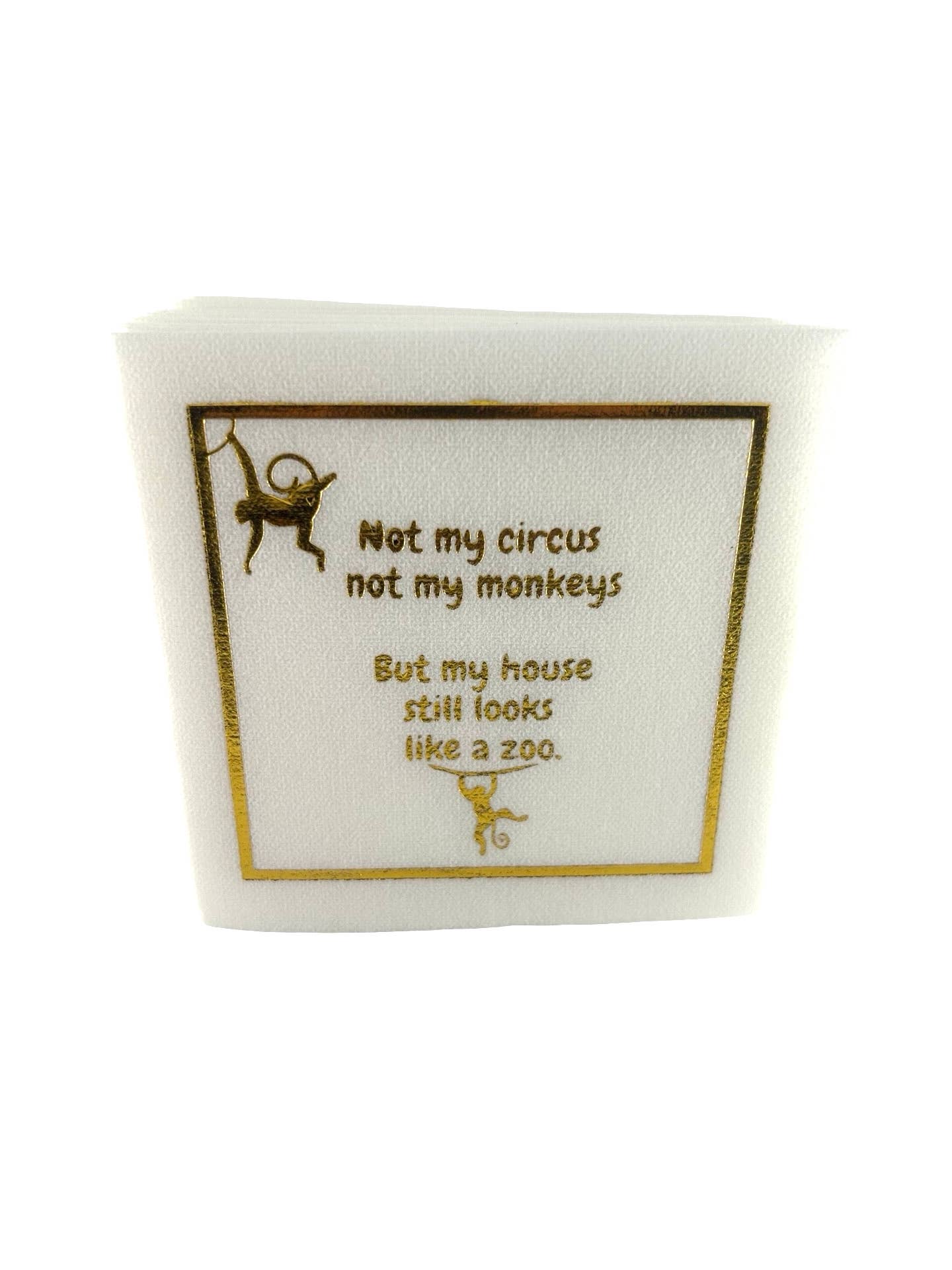 Maven Home - Wholesale Disposable Napkin - Linen-Feel Cocktail Napkins, Not My Circus5