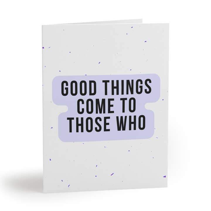 Good Things Come to Those Who Play Pickleball Greeting Card for wholesale by Pickle & Paper