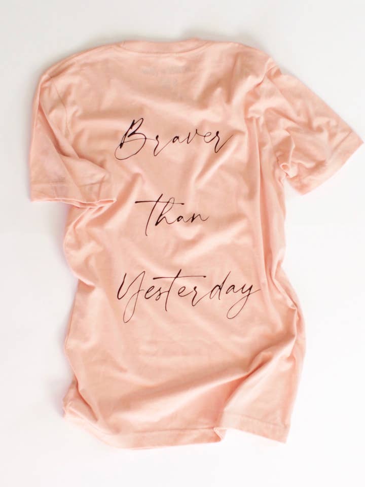 Braver Than Yesterday Tee for wholesale by Wayward & Free