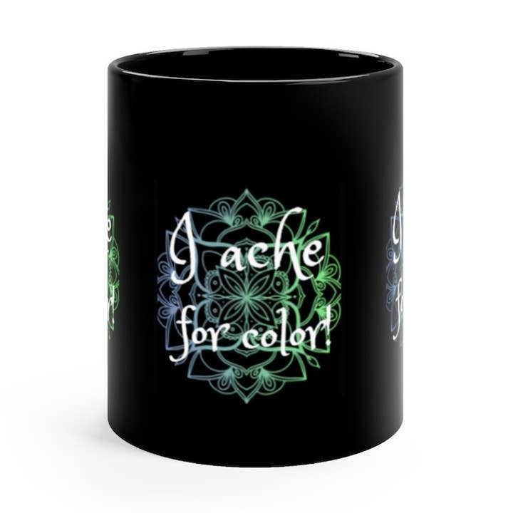 I ache for color - Mug noir 11 oz pour la vente par Lilly's Artwork