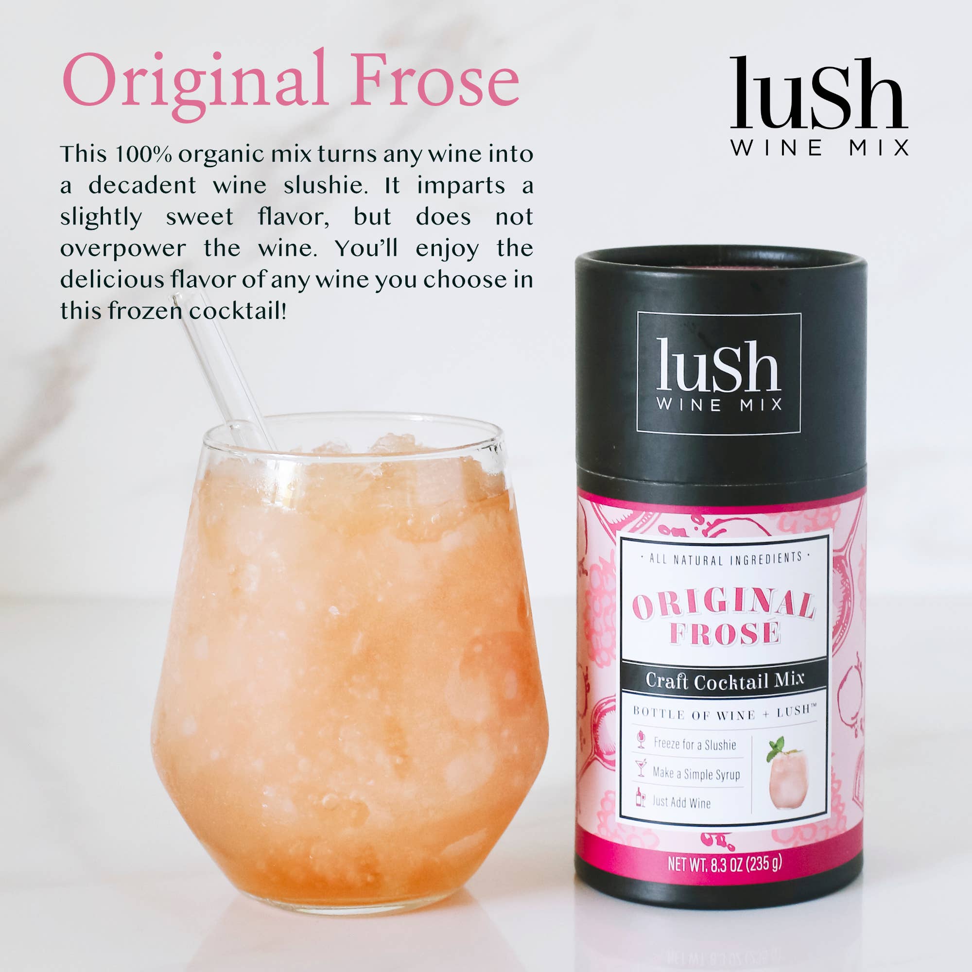Lush Wine Mix - Wholesale Cocktail Mix/Syrup - Original Frose Wine Slushie - 8+ Organic Cocktails Mocktails1