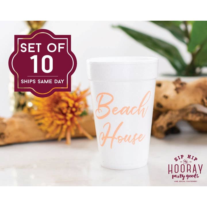 Sip Hip Hooray - Wholesale Disposable Cup - Beach House Foam Cups -Summer1