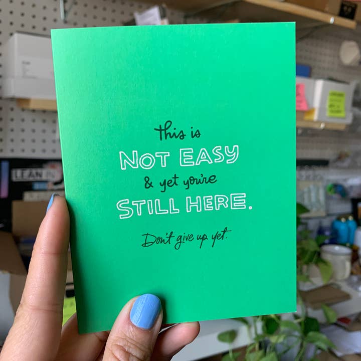 Carte d'encouragement Don't Give Up Yet pour la vente par Good Letters Design