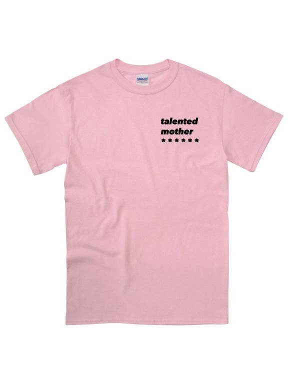 THIS KID SUPPLY CO. - Talented Mother Tee - Black on Light Pink (Adult sizes) for wholesale by This Kid Clothing Co.