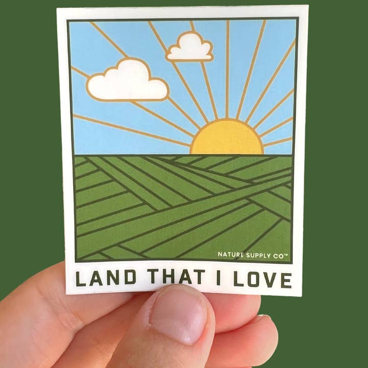 Nature Supply Co - Wholesale Sticker - Land That I Love Sticker – Gift Idea