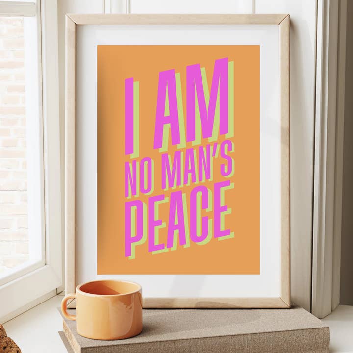 Olive Street Collective - Wholesale Art Print - I Am No Man's Peace Print10