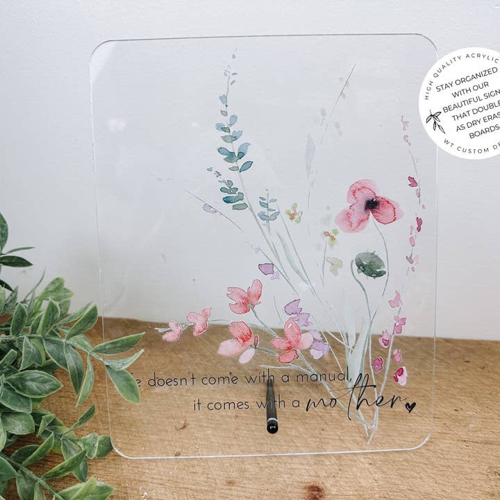 Life Doesn't Come With A Manual, It Comes With A Mother for wholesale by WT Custom Designs