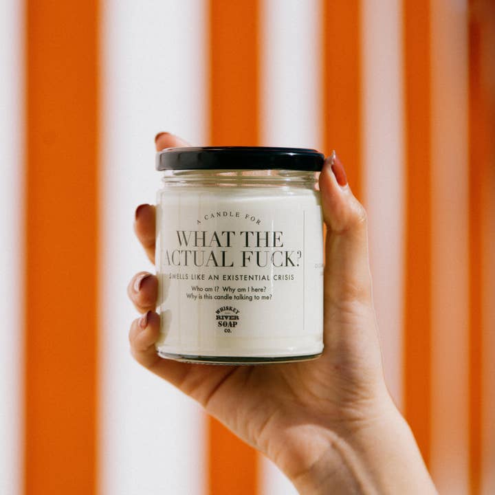 Whiskey River Soap Co. - Wholesale Jar/Filled Candle - What The Actual Fuck Candle | Funny Candles