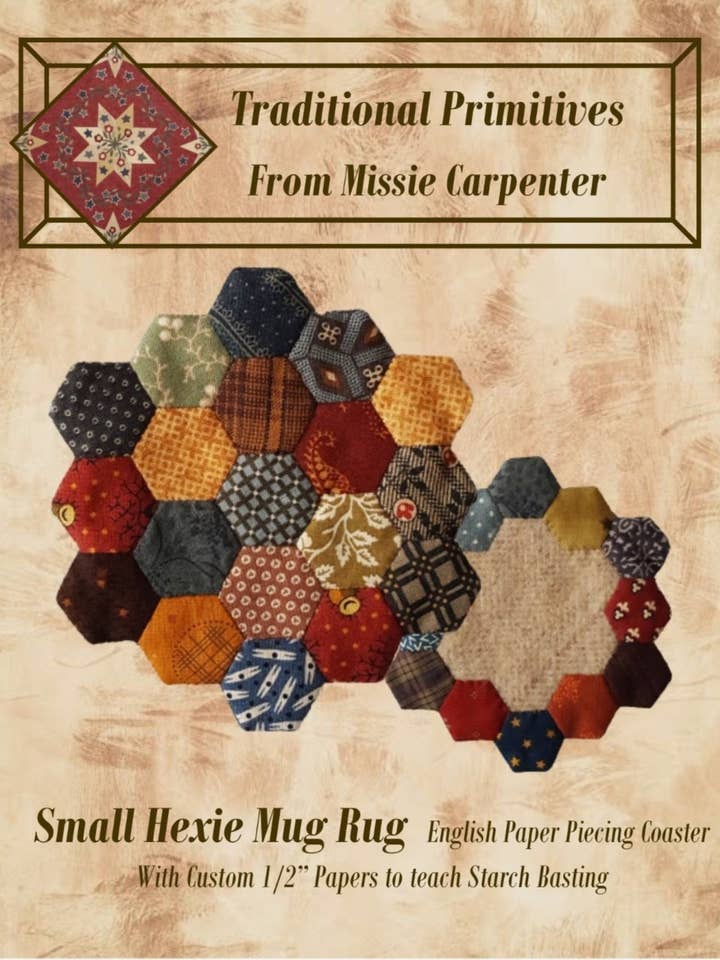 1/2" Hexie Mug Rug EPP Pattern for wholesale by Traditional Primitives