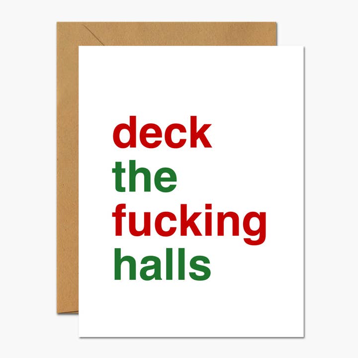 Deck The Fucking Halls Christmas Card for wholesale by Footnotes