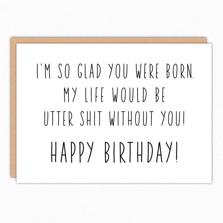 Utter Shit IN184 Birthday Greeting Card and other Purchase Wholesale krukor utomhus. Free Returns & Net 60 Terms on Faire trending on Faire.