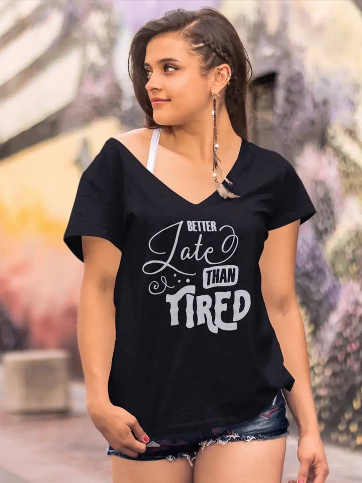 ULTRABASIC T-shirt til kvinder Better Late than Tired - Kortærmede T-shirt-toppe for engroshandel hos ULTRABASIC