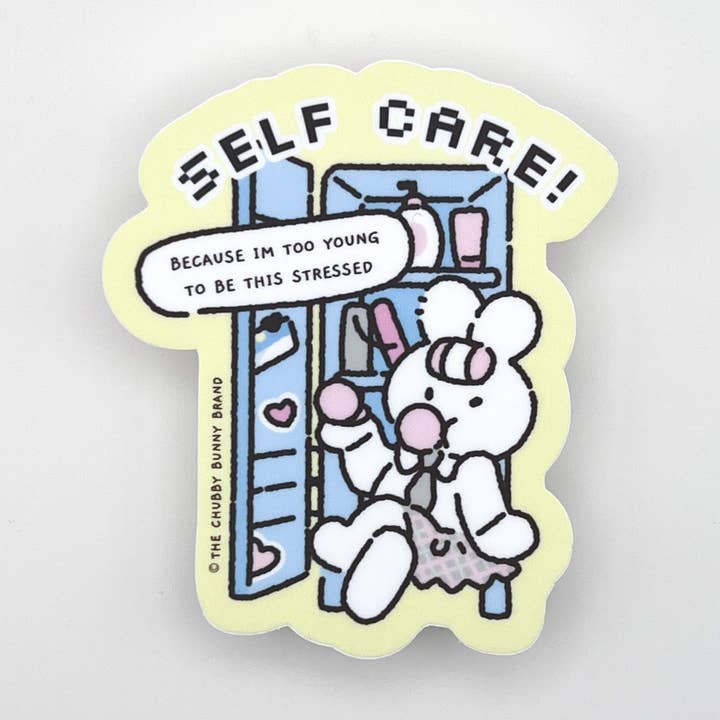 Self Care Motto Vinyl Sticker for wholesale by The Chubby Bunny Brand