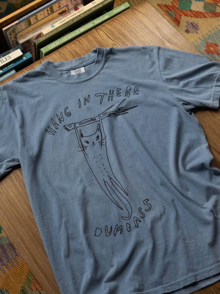 Hang In There T-Shirt for wholesale by Stay Home Club