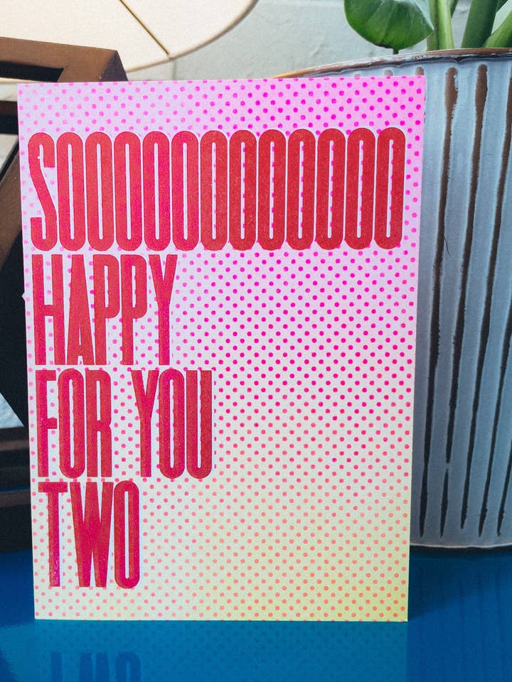 Soooo Happy - Risograph Celebration Card for wholesale by Quarter Pop