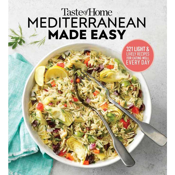 Taste of Home Mediterranean Made Easy by Editors at Taste of Home for wholesale by Simon & Schuster