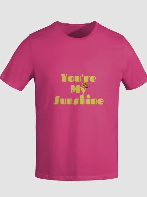 You're My Sunshine You Make Me Smile for wholesale by PresentYourWayDesigner23Unique