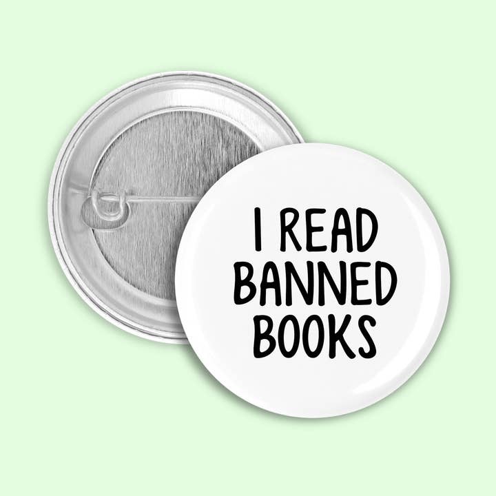 I Read Banned Books Pinback Button/ Badge for wholesale by Prickly Cactus Collage