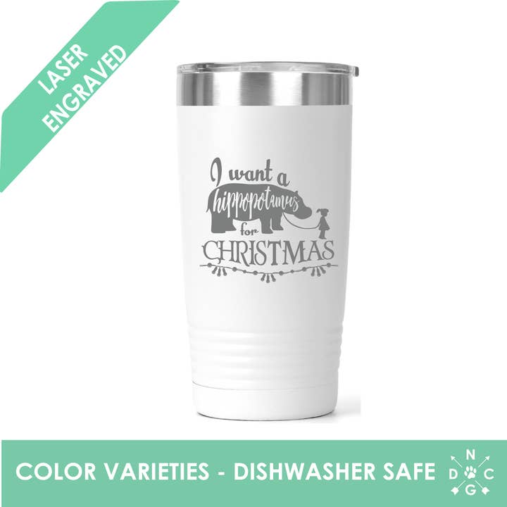 Eu quero um hipopótamo para o Natal - Copo de Natal por atacado de Northern Country Girl Designs, LLC