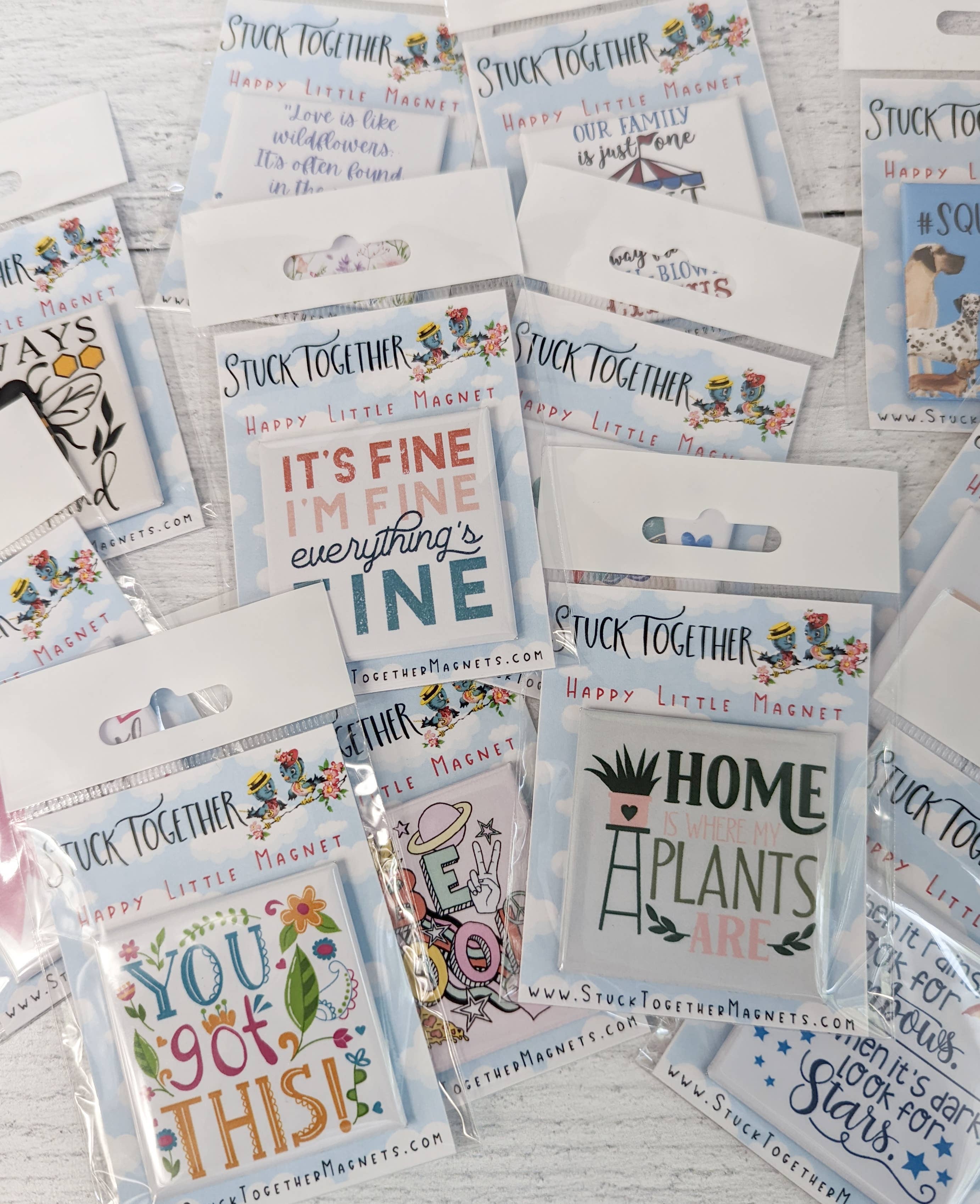 Stuck Together Magnets – wholesale Magnet – Happy Little Magnet - Rise Shine Smile Love4