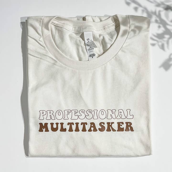 Professional Multitasker T-Shirt for wholesale by Simply Motherhood Company
