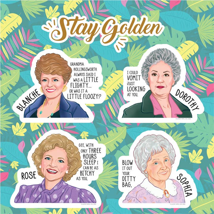 Golden Girls Heads with Quotes Sticker Vinyl Sticker Sheet for wholesale by Lucky Mfg. Co.