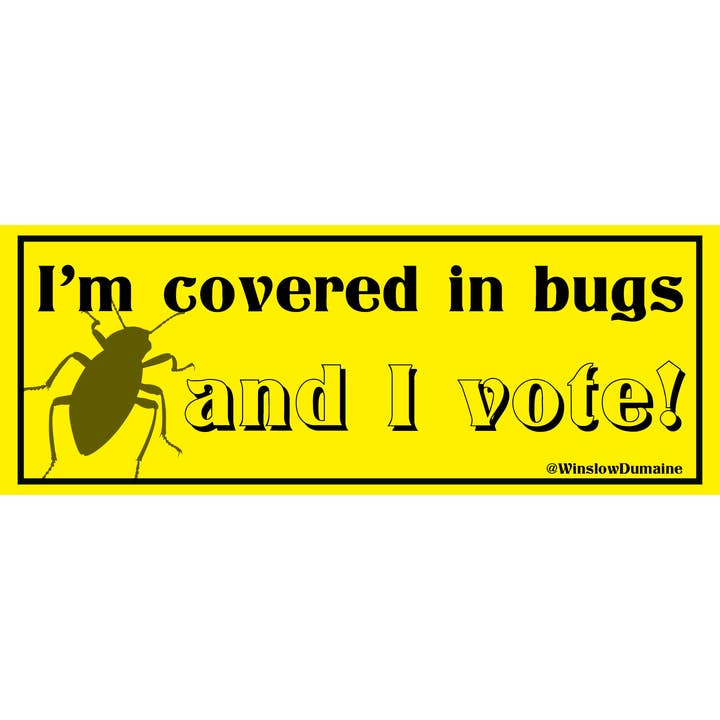 Defensive Wounds - Wholesale Sticker - I'm Covered in Bugs Bumper Sticker