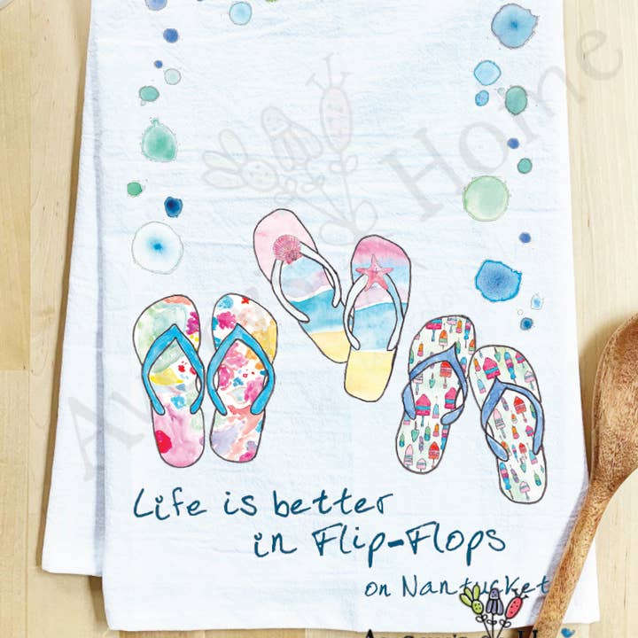 Avery's Home - Wholesale Tea Towel - Life Is Better...Flip-Flops Funny Customizable Tea Towel