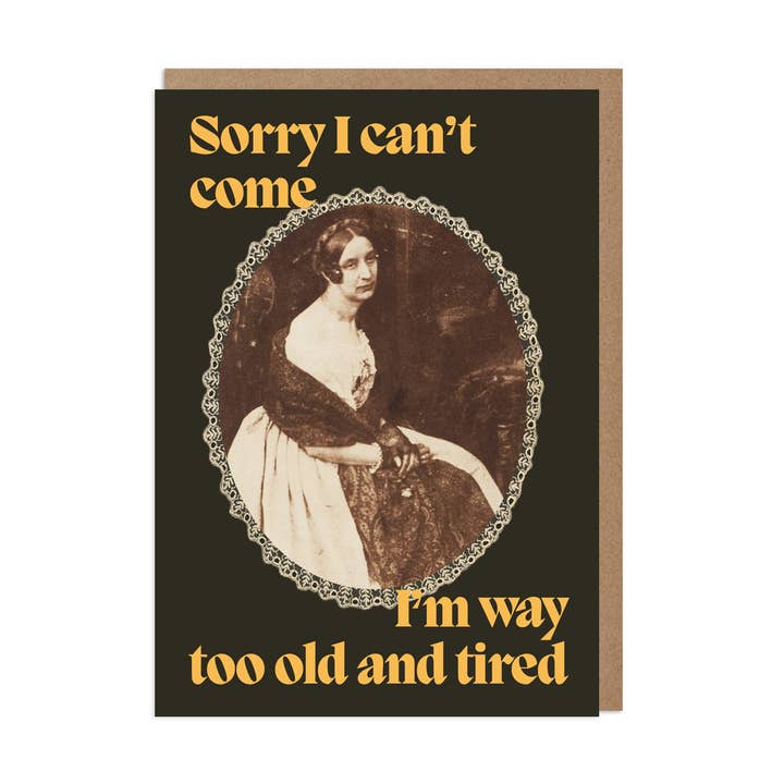 Carte Vintage – Bien Trop Vieille et Fatiguée pour la vente par Betiobca