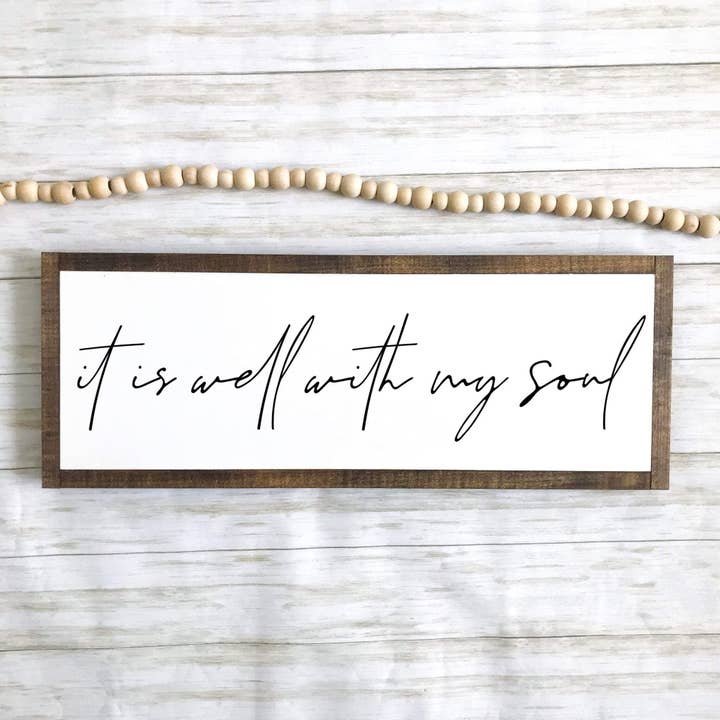 It Is Well With My Soul Sign for wholesale by The Nest Designs