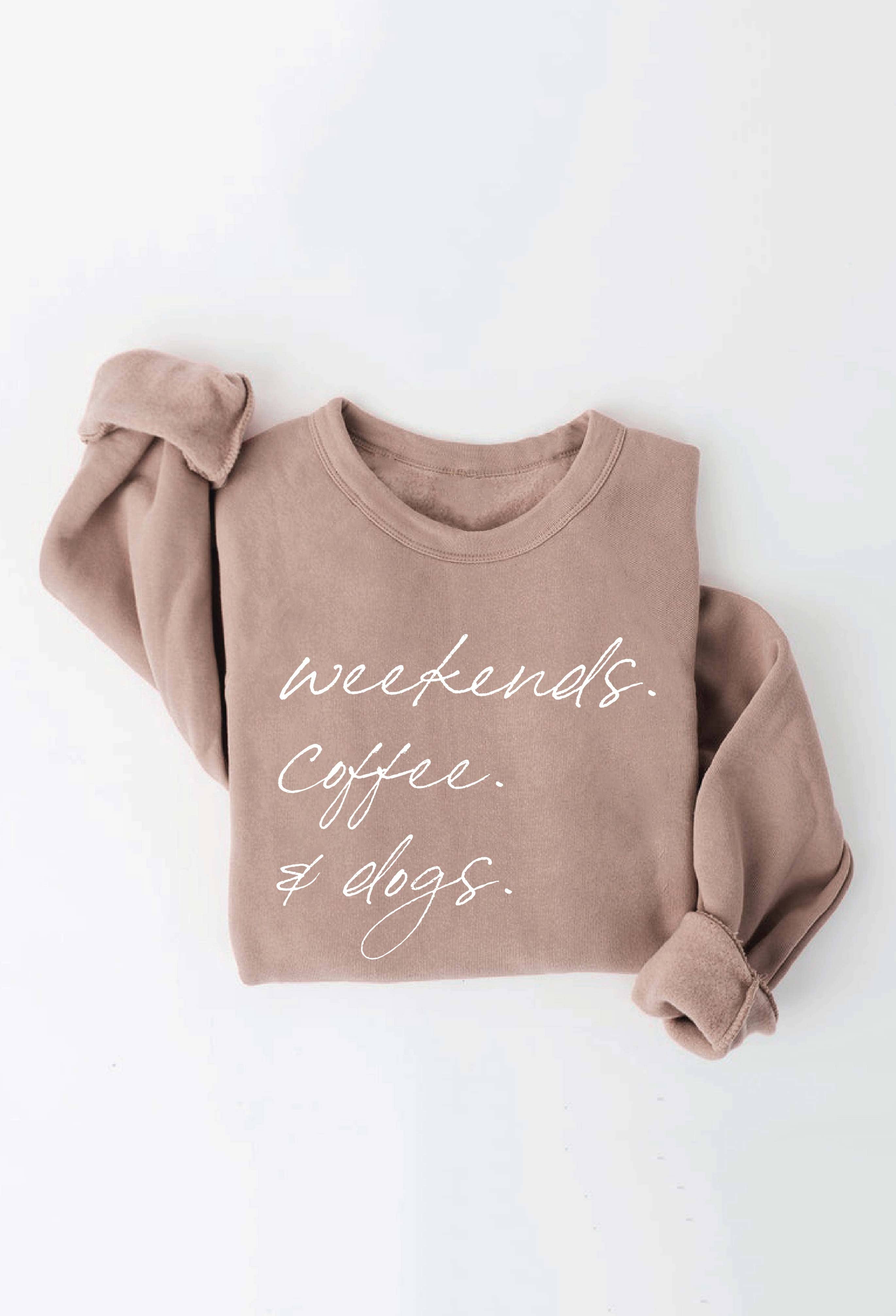 OAT COLLECTIVE - Venta al por mayor Sudadera estampada - Mujer - Sudadera estampada WEEKENDS COFFEE AND DOGS2