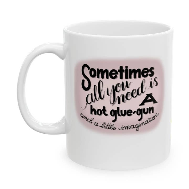 Tasse à café en céramique Hot Glue Gun (11 oz) pour la vente par The Mug Bakery