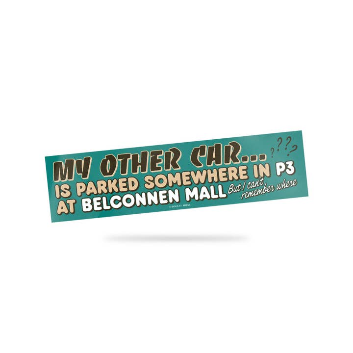 Belconnen Mall Bumper Sticker for wholesale by Gold St. Press