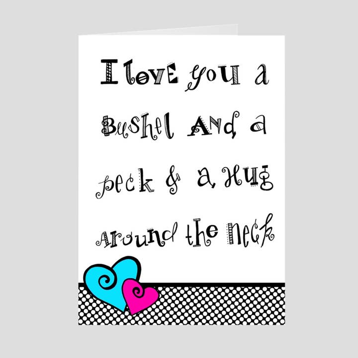 I Love You A Bushel And A Peck Greeting Card for wholesale by The Crafty Queer