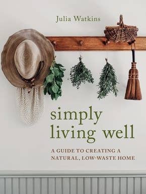 Simply Living Well: Julia Watkins for wholesale by HarperCollins