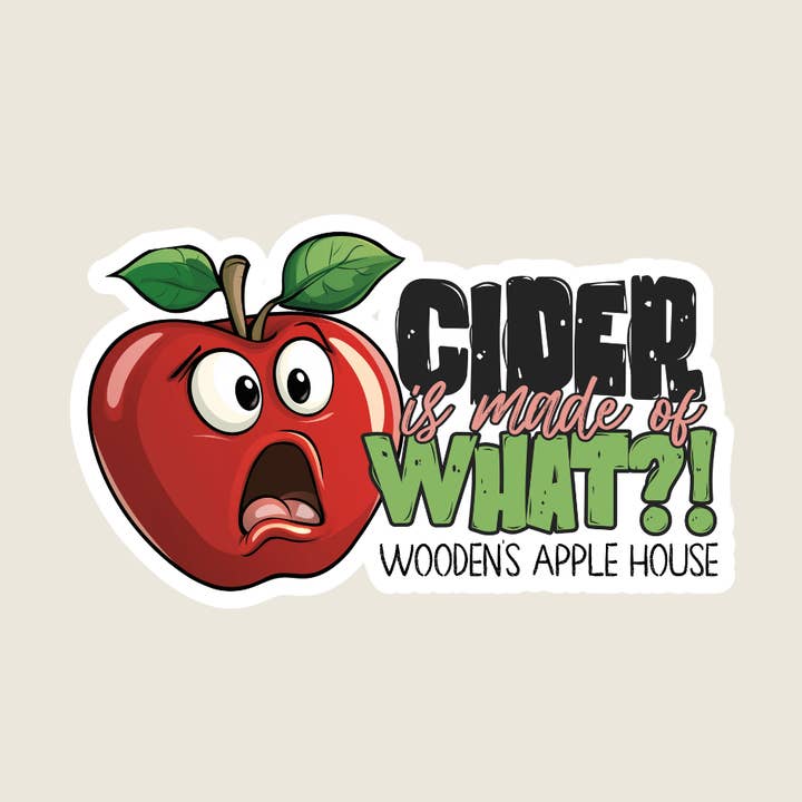 Cider is What? Custom Souvenir Sticker for wholesale by Shoreline Summit