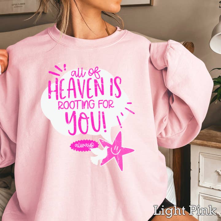 Shoppe SHC - Wholesale Graphic Sweatshirt - Women's - Heaven Is Rooting For You Christian Graphic Sweatshirt1