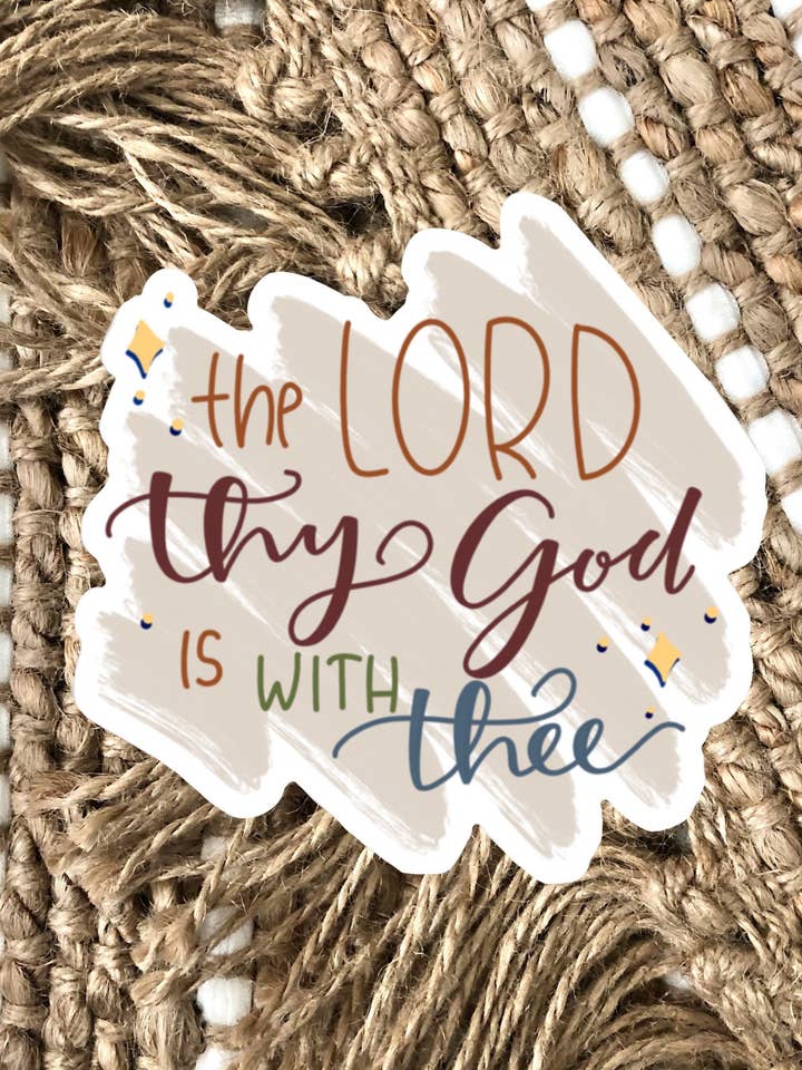 Adhesivo de El Señor, tu Dios está contigo | Impermeable | Vinilo para venta al por mayor de Living Creativity